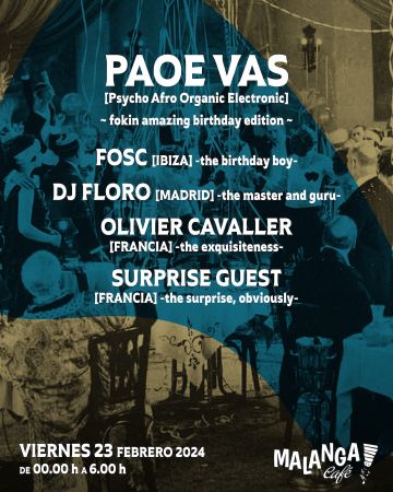 Fosc, Dj Floro, Olivier Cavaller & surprise guest