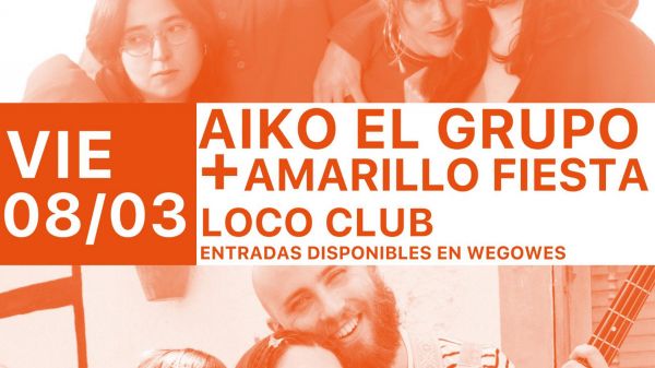 Aiko el Grupo + Amarillo Fiesta