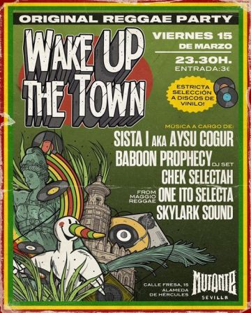 WAKE UP THE TOWN!