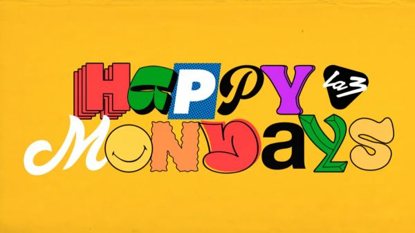 Happy Mondays!