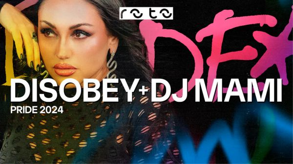 PRIDE W/ DISOBEY + DJ MAMI // ROTO
