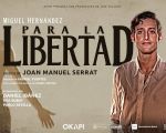 Espectáculo "PARA LA LIBERTAD"