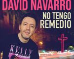 David Navarro | NO TENGO REMEDIO