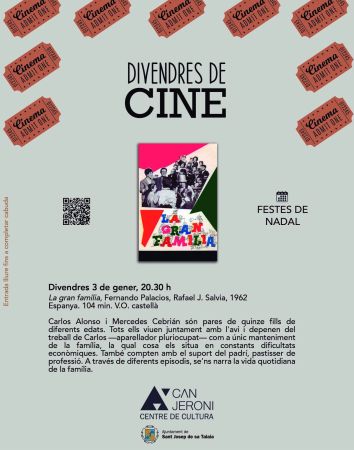 Divendres de Cine: La gran familia