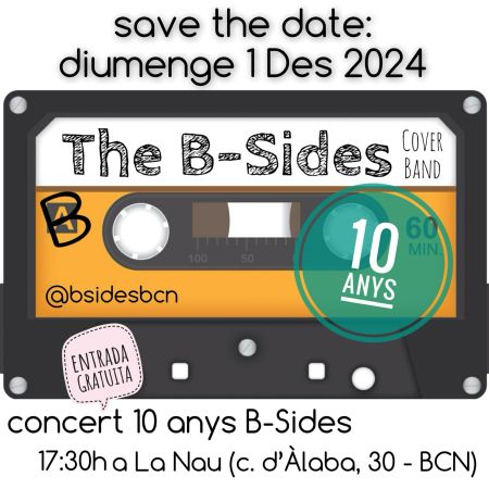 CONCERT DELS 10 ANYS DE B-SIDES