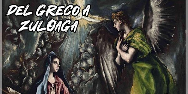 Del Greco a Zuloaga. Obras maestras del arte español