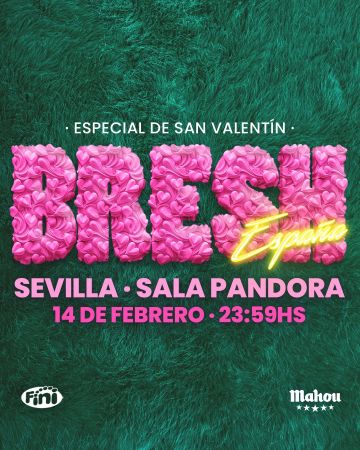 Bresh - Especial San Valentin
