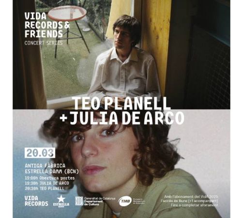 Vida Records & Friends: Teo Planell + Julia de Arco