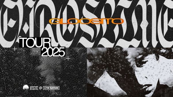 Gloosito - EUROSLiME Tour 2025