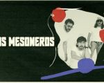 Los Mesoneros - Our Year Europe Tour