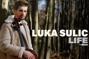 Luka Šulić | Life Tour