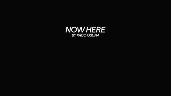 Paco Osuna Presents NOW HERE