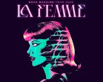La Femme - Rock Machine Tour