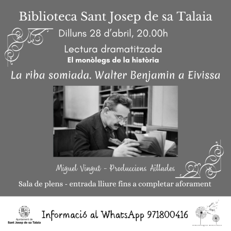 Lectura dramatitzada La riba somiada. Walter Benjamin a Eivissa