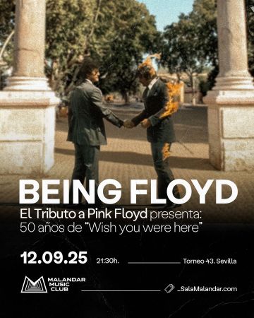 BEING FLOYD | EL TRIBUTO A PINK FLOYD