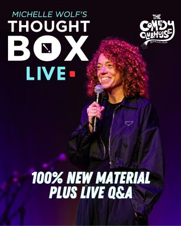 Michelle Wolf: Thoughtbox Live