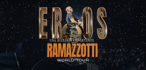 Eros Ramazzotti - Una historia importante World Tour