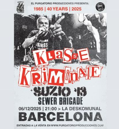 KLASSE KRIMINALE + SUZIO 13 + SEWER BRIGADE