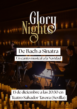 "GLORY NIGHTS" DE BACH A SYNATRA, UN CANTO MUSICAL A LA NAVIDAD