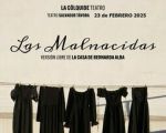 Espectáculo "LAS MALNACIDAS"