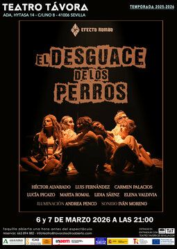 Espectáculo "EL DESGUACE DE LOS PERROS"