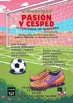 Espectáculo "PASIÓN Y CESPED"