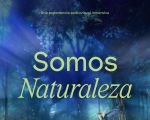 Exposición  Somos naturaleza. Una experiencia audiovisual inmersiva