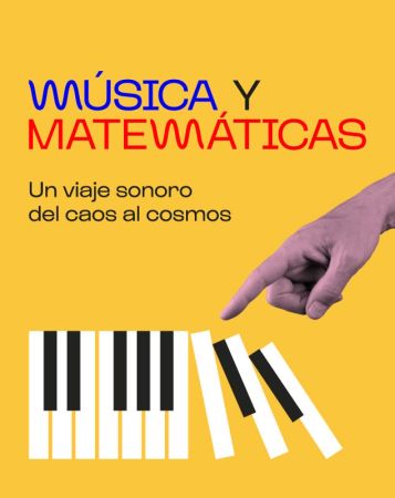 Music and mathematics. A sonic journey from chaos to cosmos. Exhibition