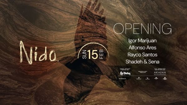 OPENING NIDO "IGOR MARIJUAN, ALFONSO ARES, RAYCO SANTOS, SHADEH & SENA"