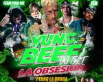 Yung Beef (Dj Set) | La Obsesion Factory