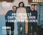 Vida Records & Friends: Presentació Cartell + Mujeres