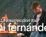 Dani Fernández | La Insurrección Tour