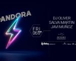 Akasha: PANDORA "DJ OLIVER, SALVA MARTIN, JAVI MUÑOZ"