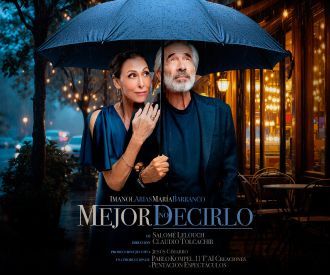 Espectáculo "Mejor no Decirlo"