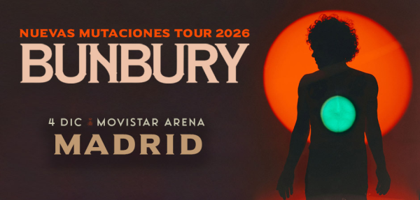 Bunbury - Nuevas Mutaciones Tour 2026