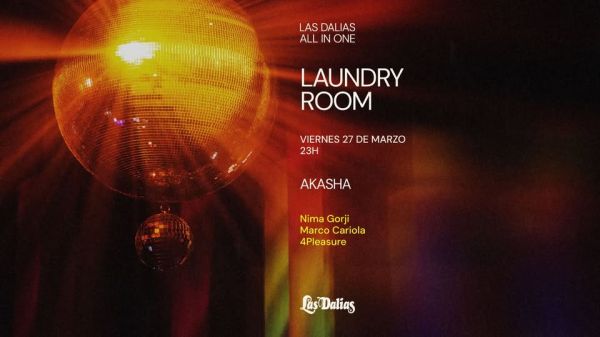 Akasha: LAUNDRY ROOM "NIMA GORJI, MARCO CARIOLA, 4PLEASURE"