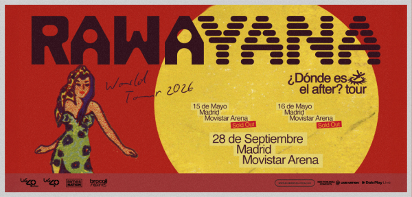 RAWAYANA - ¿Dónde Es El After? World Tour
