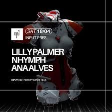 INPUT pres. LILLY PALMER