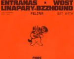 FELINA w/ Entrañas + WOST + Linapary + BZZHOUND