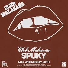 Club Malasaña ft. Spuky