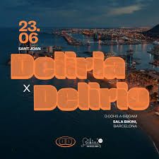 DELIRIA X DELIRIO SANT JOAN