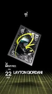 INPUT pres. LAYTON GIORDANI