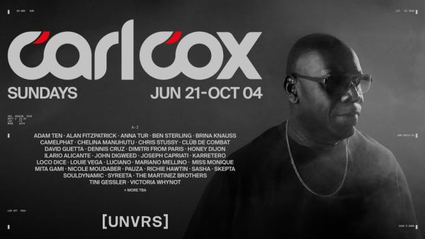 Carl Cox | Sundays at [UNVRS]