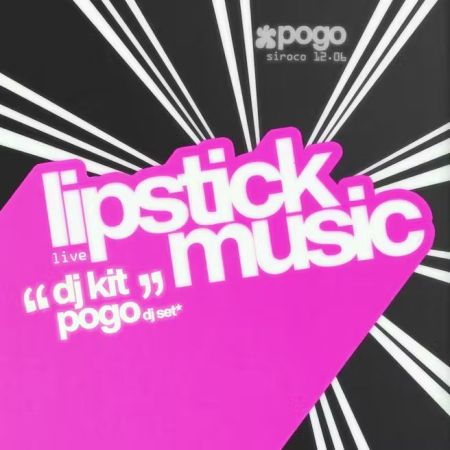Pogo: Lipstick Music (live) + Dj KIT + Pogo dj set