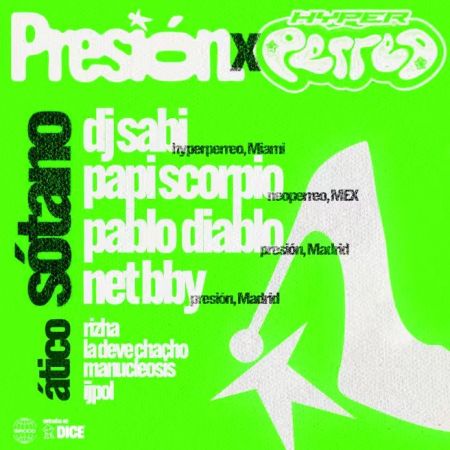 Presión x Hyperperreo (Miami): Dj Sabi + Papi Scorpio + Pablo Diablo + Net Bby