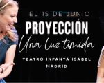 UNA LUZ TÍMIDA, Proyección de la obra