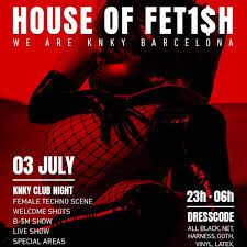 HOUSE OF FETISH - We Are Kinky Barcelona
