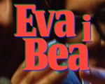 Película "Eva i Bea"