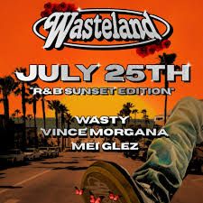WASTELAND R&B SUNSET EDITION