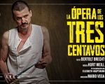 LA ÓPERA DE LOS TRES CENTAVOS con Coque Malla